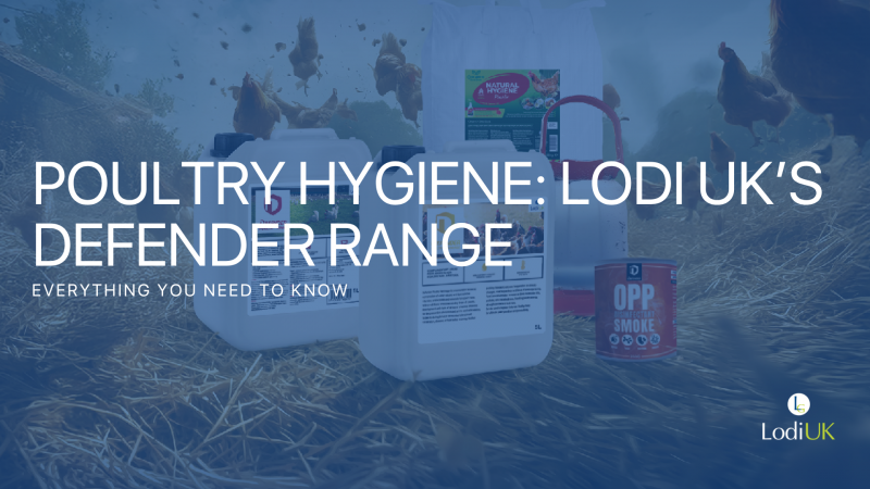 Protect your poultry with the Defender range from Lodi UK